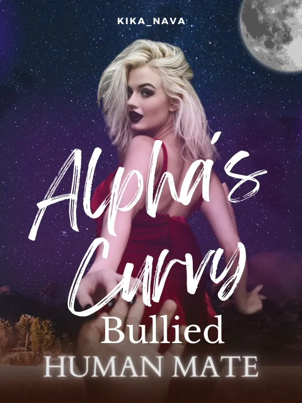 Alpha´s curvy bullied human mate novel cover
