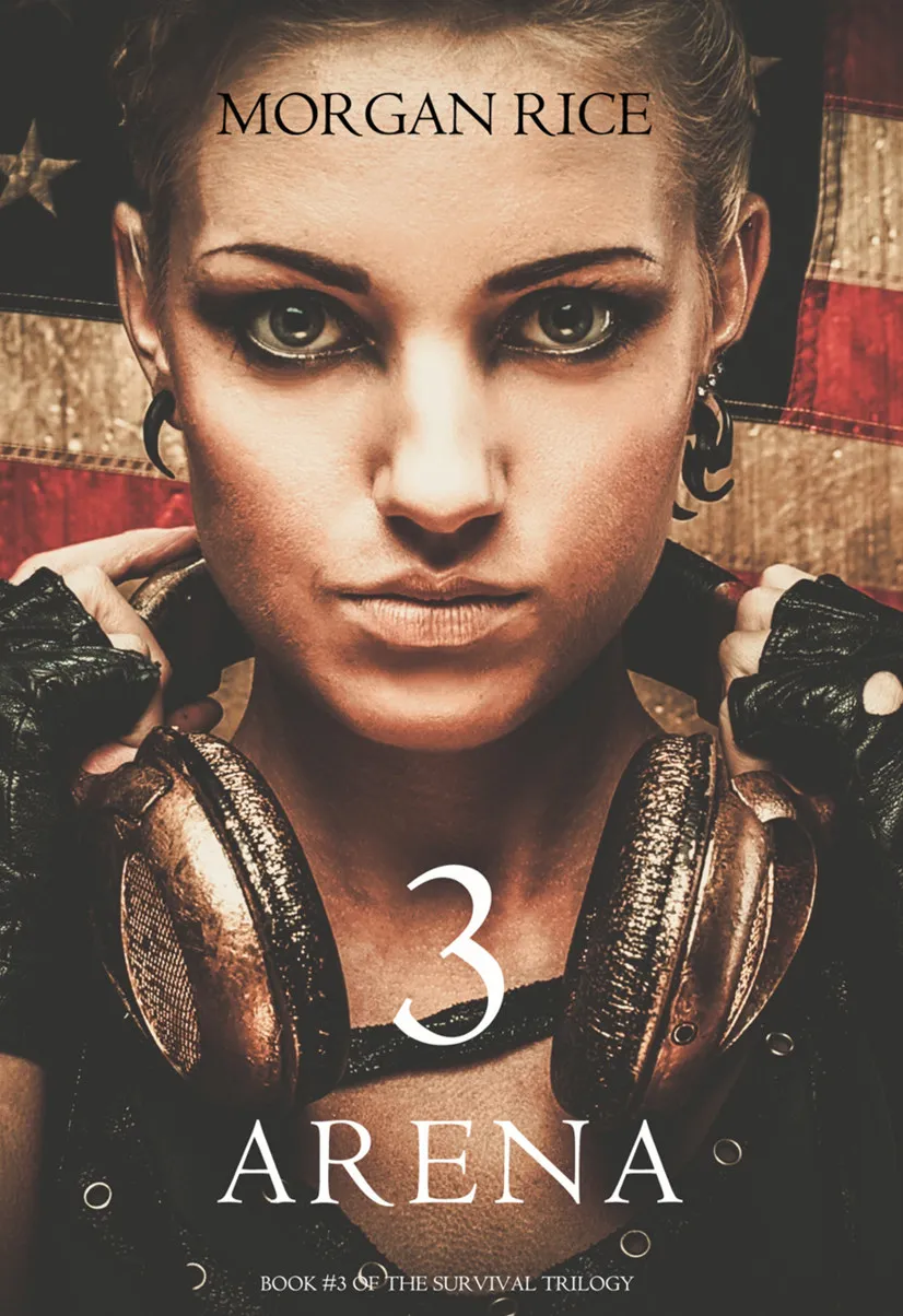 Arena 3 (Book #3 in the Survival Trilogy) novel cover
