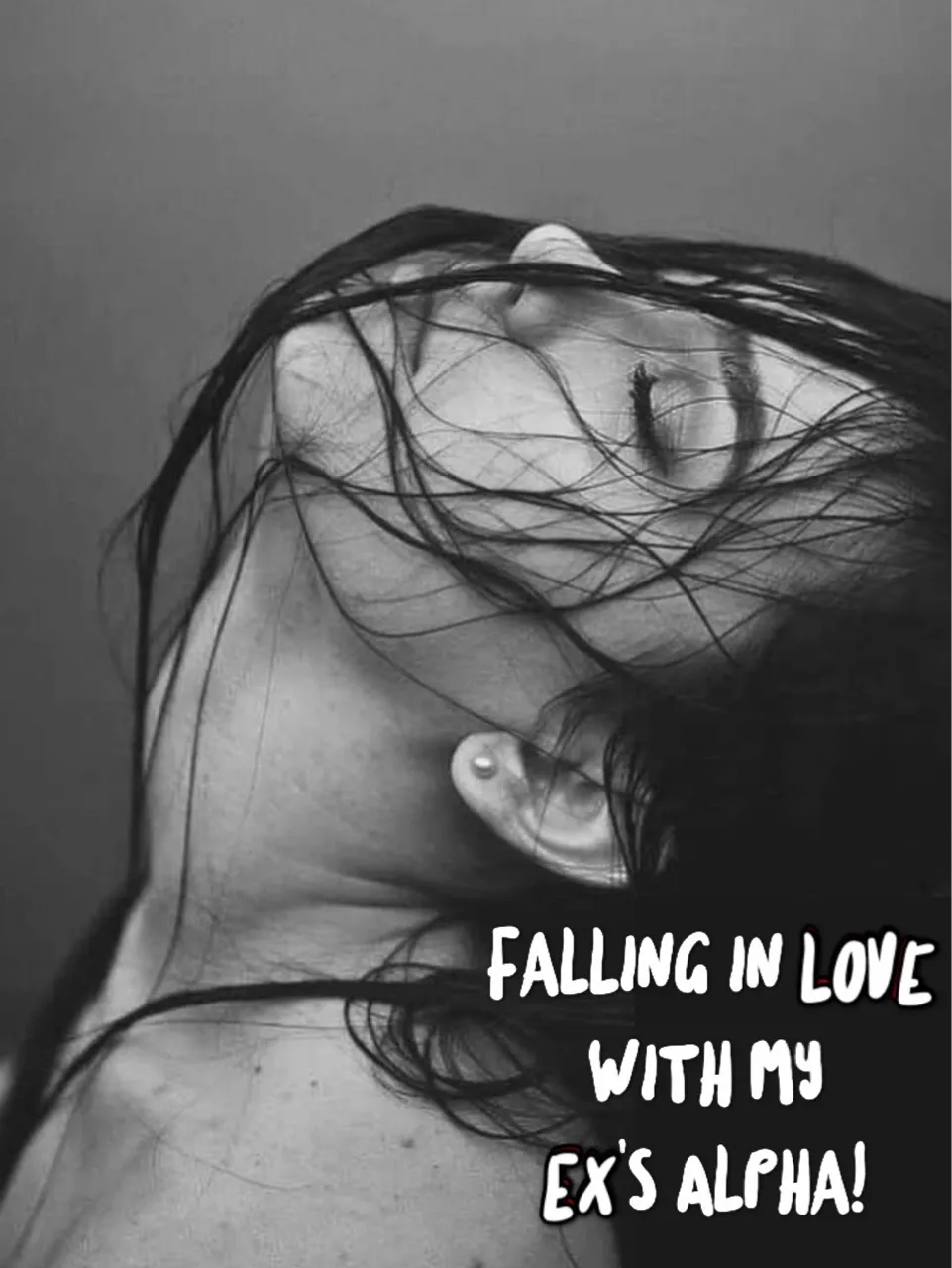 Falling in love with my Ex's Alpha novel cover