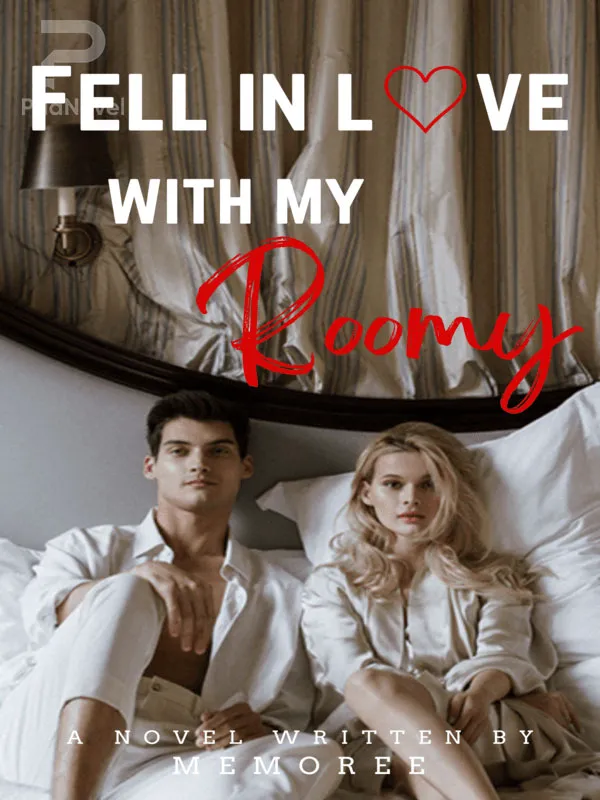 Fell In Love With My Roomy novel cover