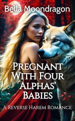 Pregnant With Four Alphas' Babies: A Reverse Harem Romance novel cover
