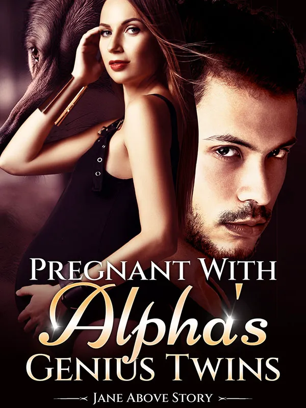 Pregnant with Alpha's Genius Twins novel cover