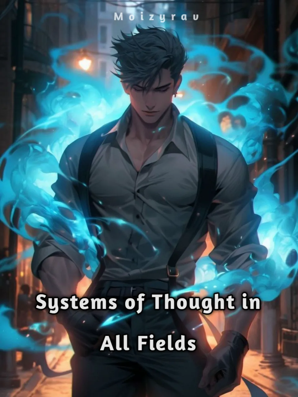 Systems of Thought in All Fields novel cover