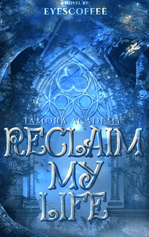 Tamora Academy: Reclaim my Life novel cover