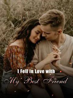 I Fell in Love with My Best Friend novel cover