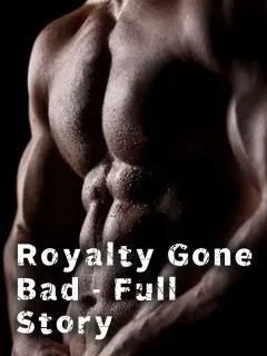 Royalty Gone Bad novel cover