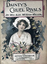 Dainty's Cruel Rivals; Or, The Fatal Birthday novel cover