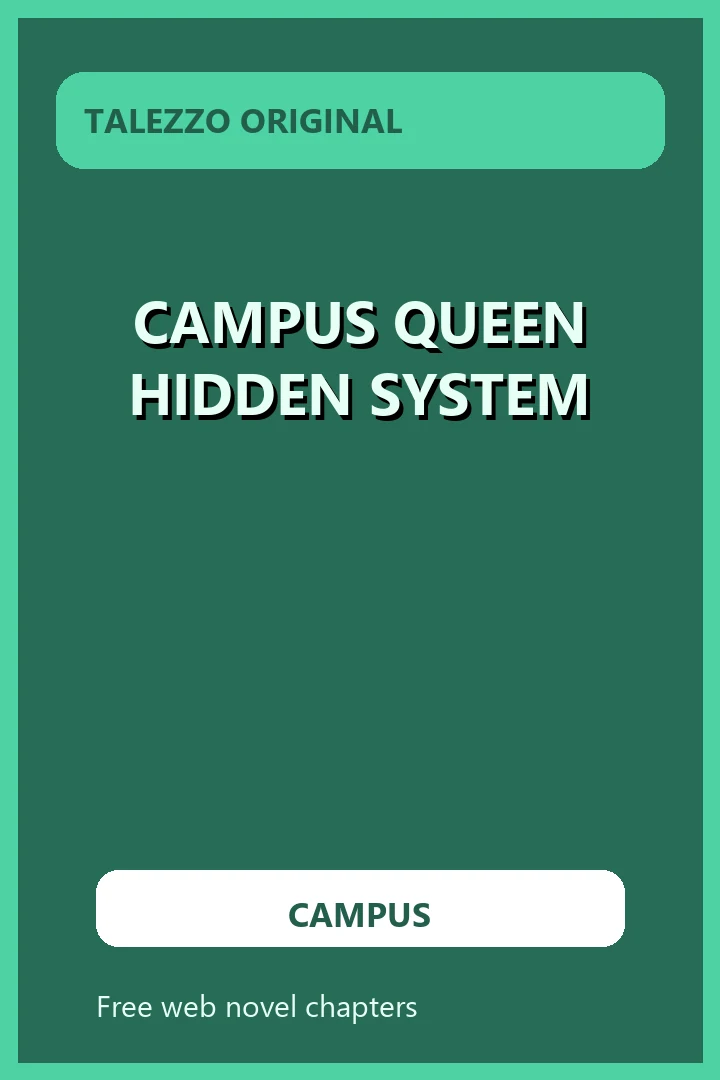 Campus Queen Hidden System novel cover
