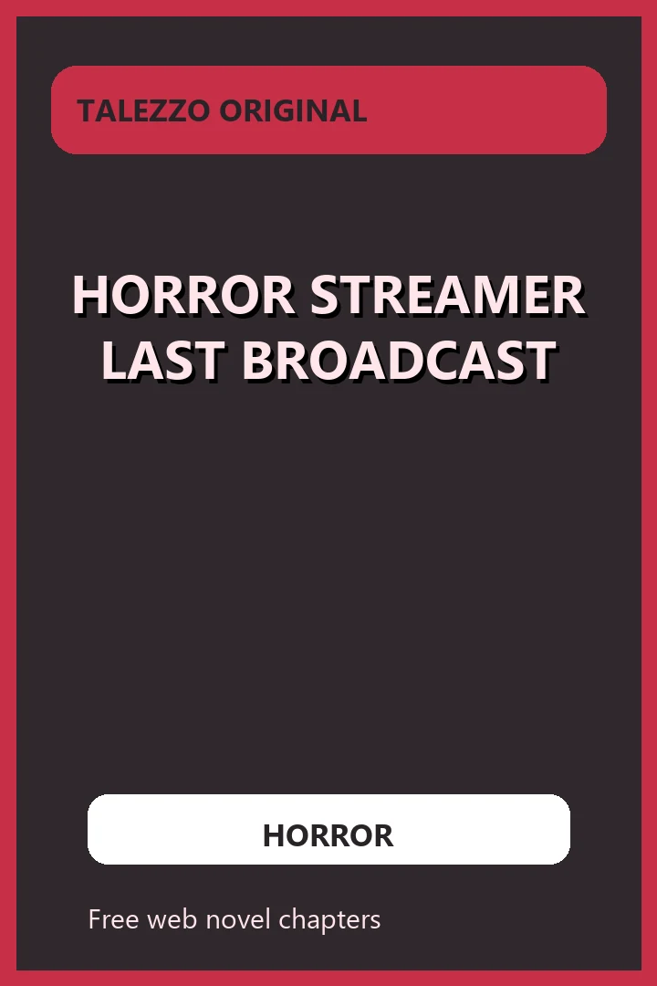 Horror Streamer Last Broadcast novel cover