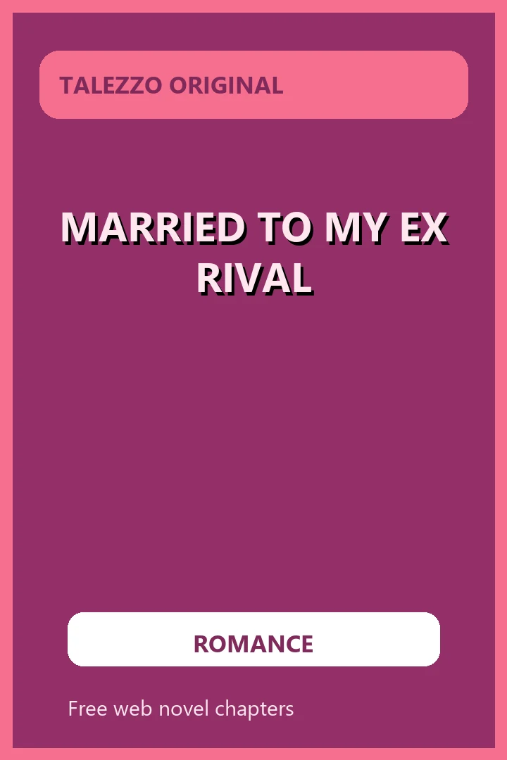 Married to My Ex Rival novel cover