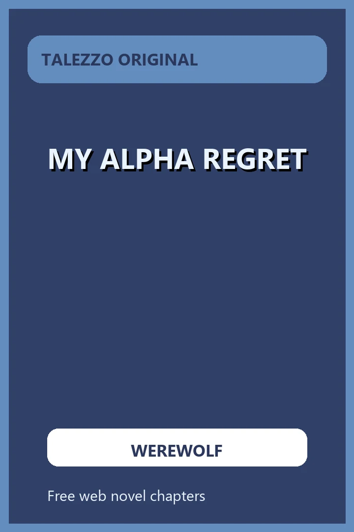 My Alpha Regret novel cover