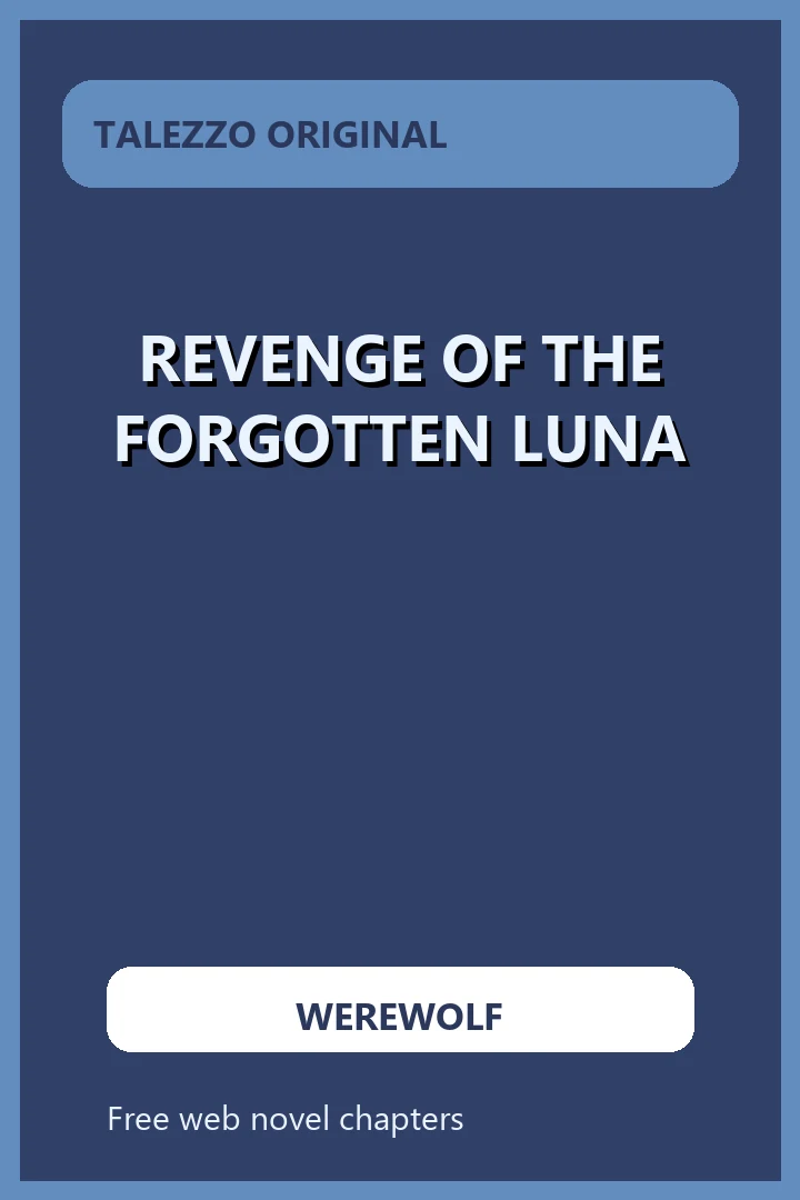 Revenge of the Forgotten Luna novel cover