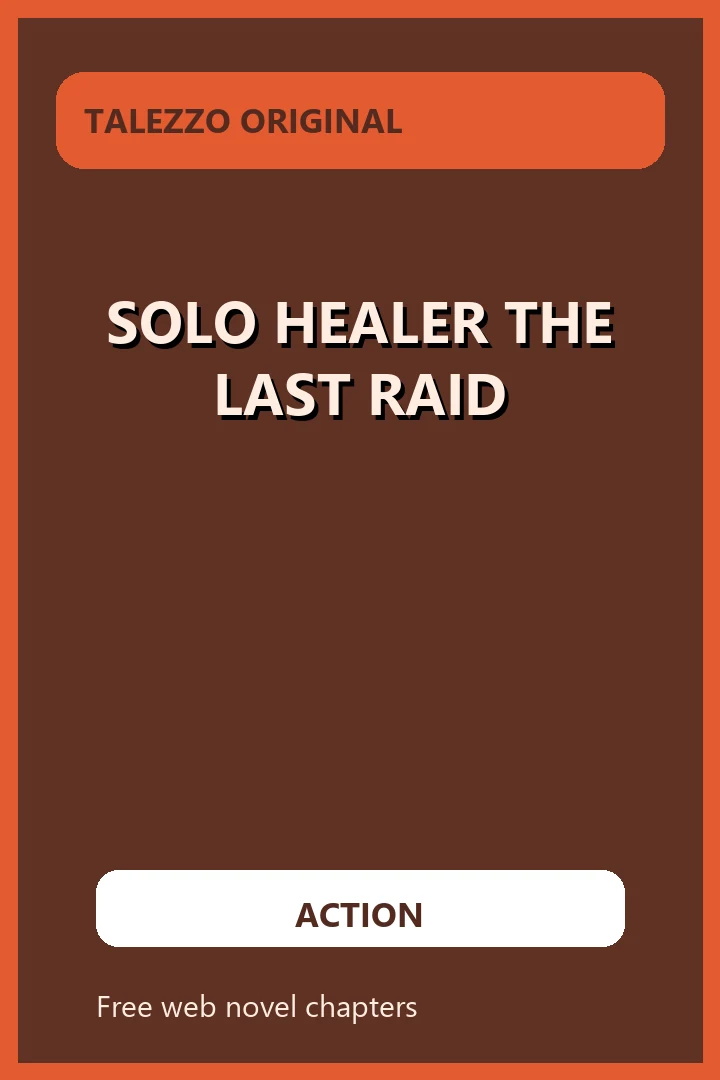 Solo Healer The Last Raid novel cover