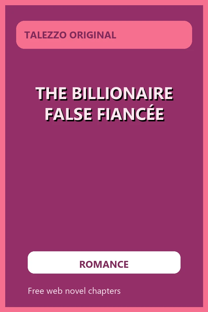 The Billionaire False Fiancée novel cover