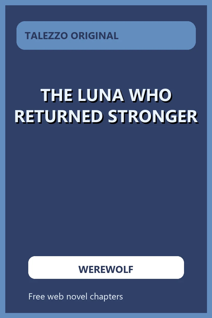 The Luna Who Returned Stronger novel cover